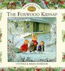 Foxwood Kidnap (Foxwood tales)