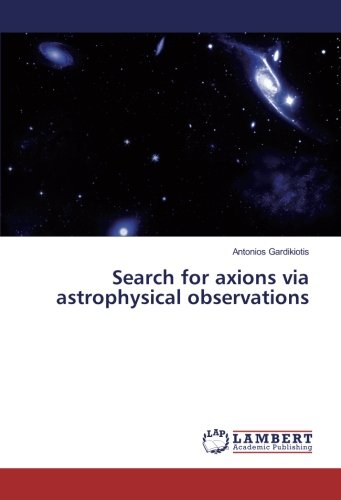 Search for axions via astrophysical observations