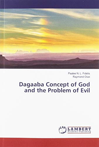 Dagaaba Concept of God and the Problem of Evil
