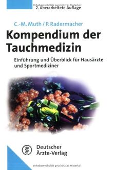 Kompendium der Tauchmedizin: Einführung und Überblick für Hausärzte und Sportmediziner