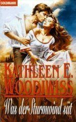 Was der Sturmwind sät de Kathleen E. Woodiwiss  | Livre | état très bon