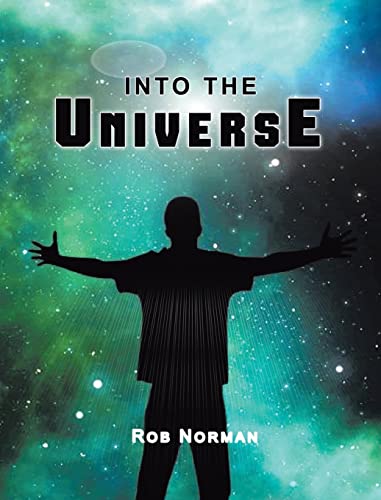 Into the Universe