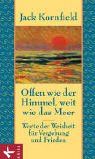 Offen wie der Himmel, weit wie das Meer