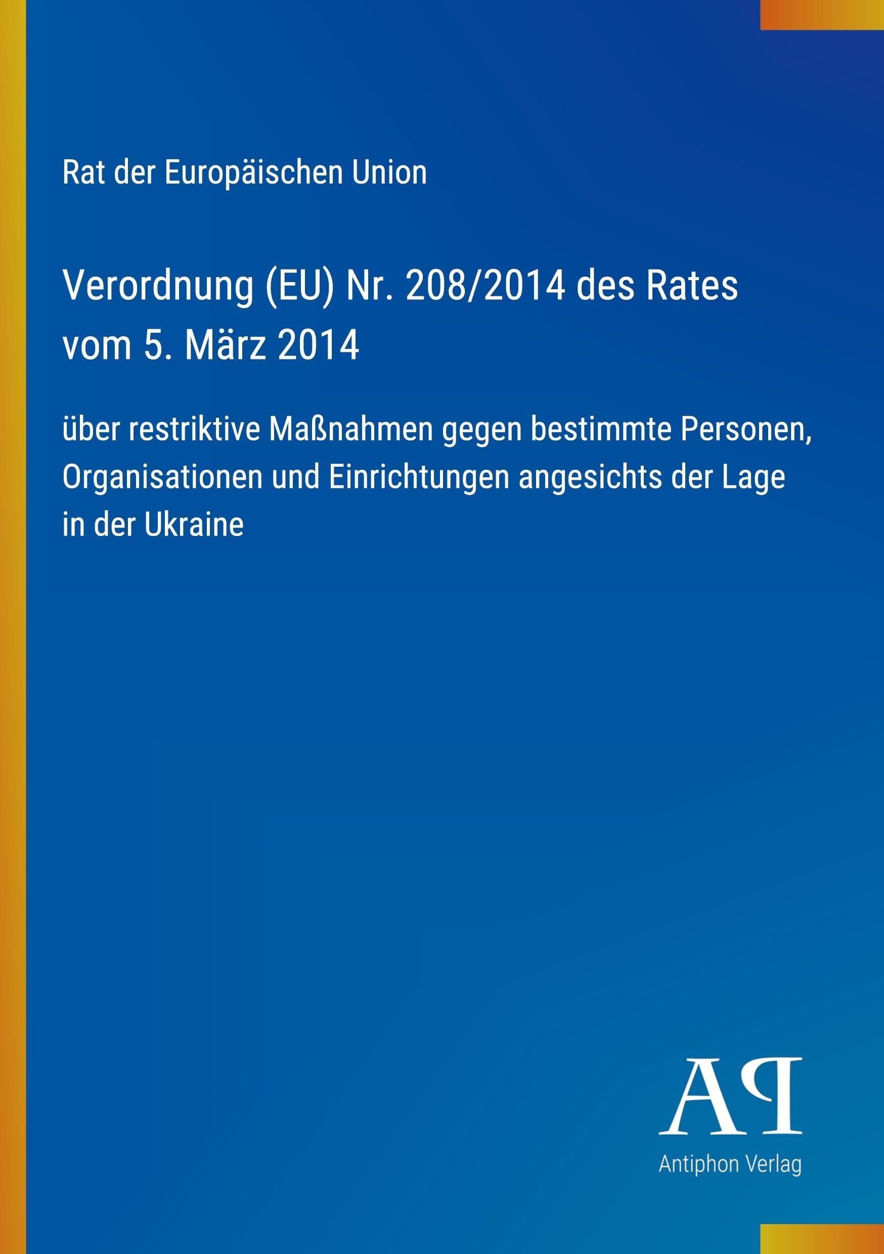 Verordnung (EU) Nr. 208/2014 des Rates vom 5. März 2014