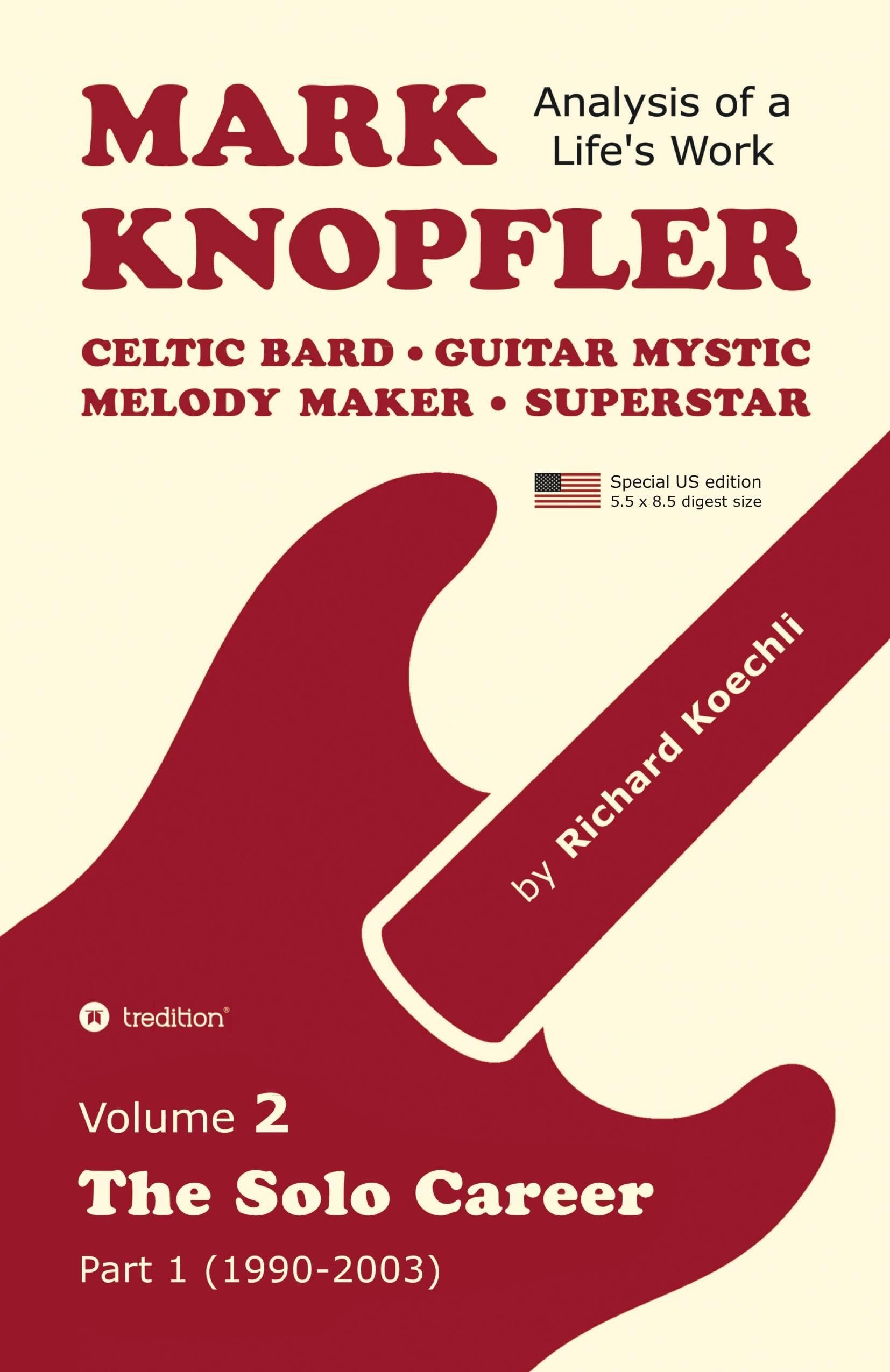 Mark Knopfler - Volume 2 (The Early Years of His Solo Career, Special US Edition)