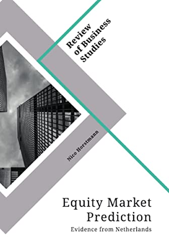 Equity Market Prediction. Evidence from Netherlands