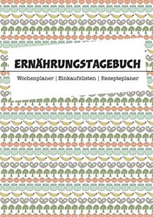 Ernährungstagebuch zum ausfüllen / Abnehmtagebuch zum ausfüllen für 90 Tage / Din A4 Workbook: Ernährungskompass - Ernährungsplan erstellen leicht gemacht !!!