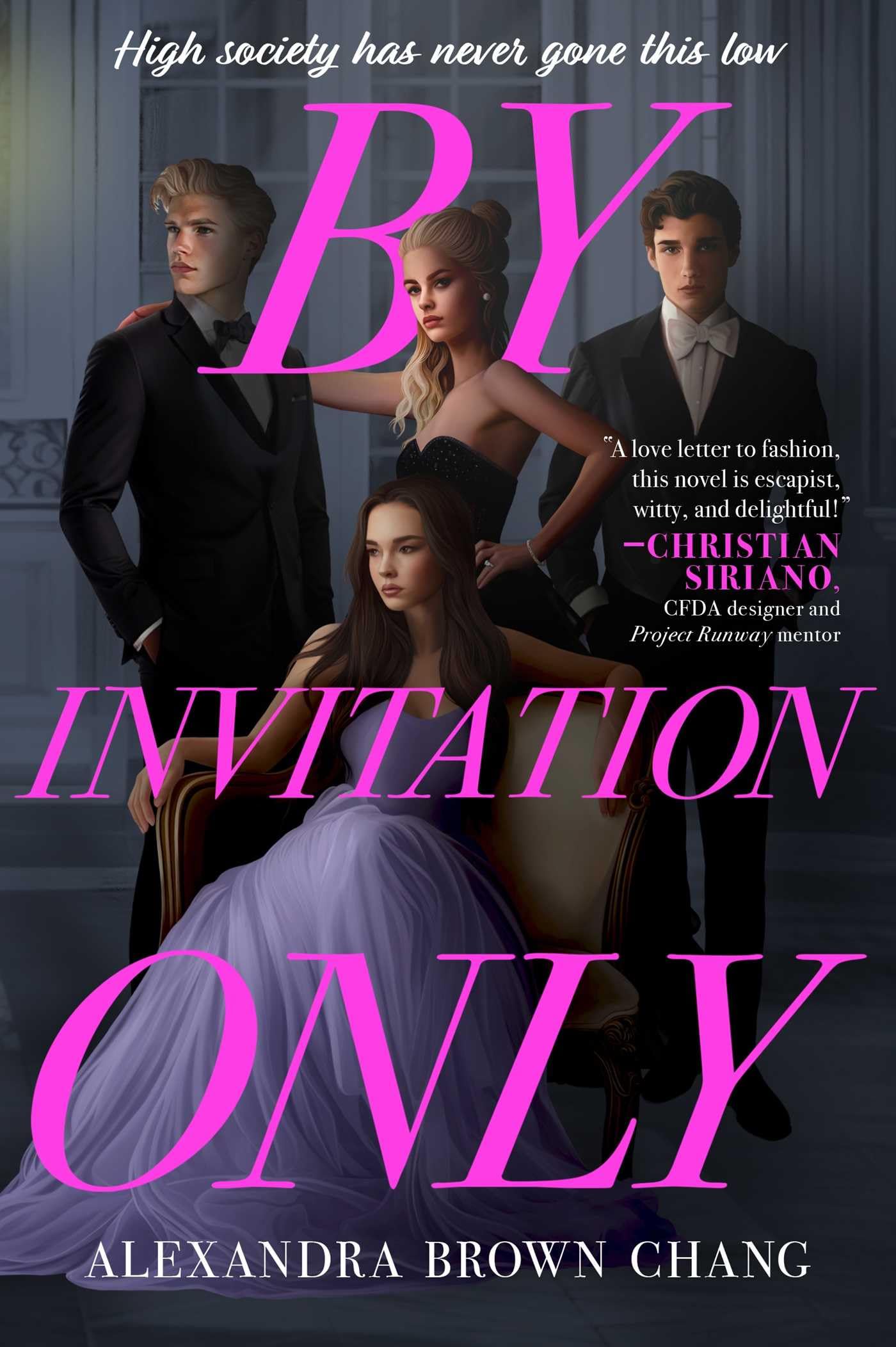 Chang, Alexandra Brown: By Invitation Only