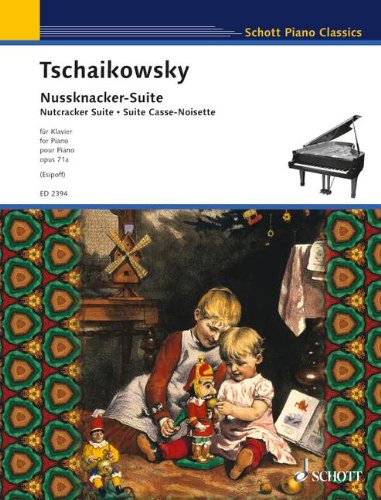 Nussknacker-Suite: op. 71a. Klavier. (Schott Piano Classics)