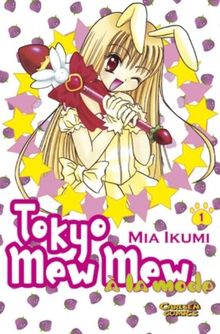 Tokyo Mew Mew a la Mode, Band 1: BD 1