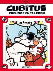 Cubitus, Band 26: Freunde fürs Leben
