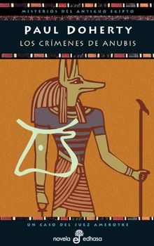 LOS CRÍMENES DE ANUBIS (III) (Detectives en la historia)