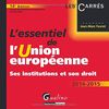 L'essentiel de l'Union européenne : ses institutions et son droit : 2014-2015