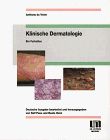 Klinische Dermatologie. Ein Farbatlas