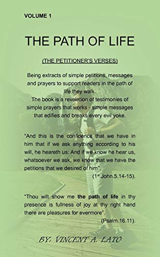 The Path of Life: The Petitioner's Verses