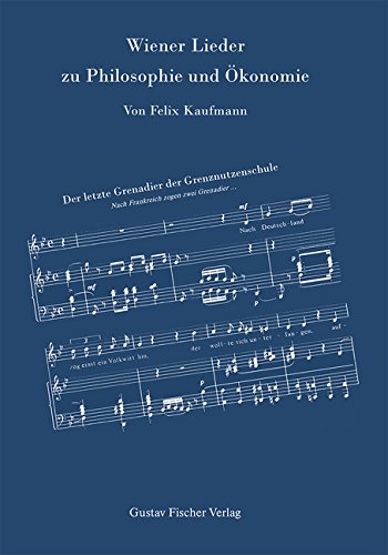 Wiener Lieder zu Philosophie und Ökonomie