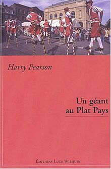 Un géant au plat pays : séjour chez les Belges