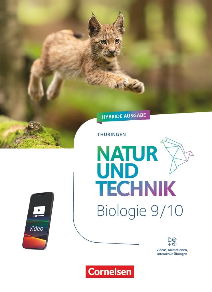 Natur und Technik - Biologie Neubearbeitung - Thüringen 2025 - 9./10. Schuljahr: Schulbuch - Mit Videos, Animationen, digitalen Hilfen und Lexikon