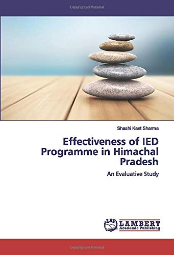 Effectiveness of IED Programme in Himachal Pradesh: An Evaluative Study