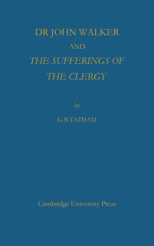 Dr John Walker and The Sufferings of the Clergy