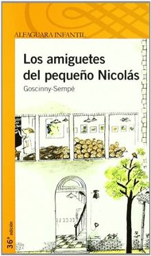 Los amiguetes del pequeño Nicolás (Proxima Parada 10 Años)