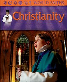 World Faiths: Christianity