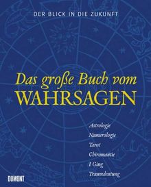 Das große Buch vom Wahrsagen