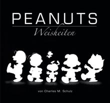 PEANUTS Weisheiten: Geschenkbuch