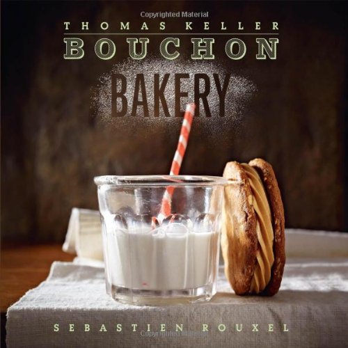 Thomas Keller - GEBRAUCHT Bouchon Bakery - Preis vom 20112023 060846 h
