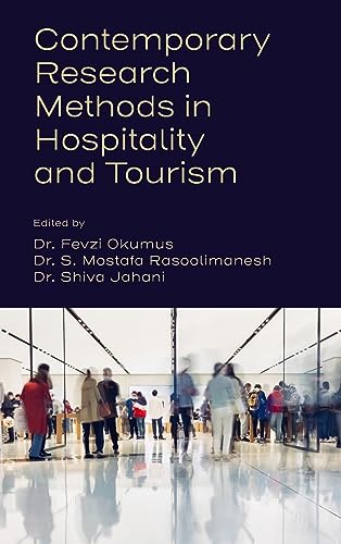 Contemporary Research Methods in Hospitality and Tourism