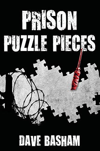 Prison Puzzle Pieces: The realities, experiences and insights of a corrections officer doing his time in Historic Stillwater Prison