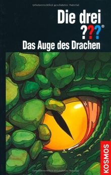 Die drei ???. Das Auge des Drachen (drei Fragezeichen)