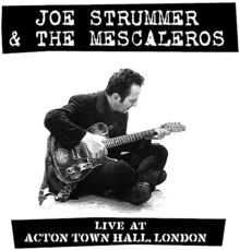 Live at Acton Town Hall de Strummer,Joe&the Mescaleros  | CD | état très bon