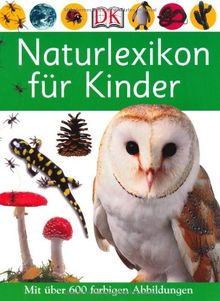 Naturlexikon für Kinder: Mit über600farbigen Abbildungen von Caroline Bingham | Buch | Zustand akzeptabel
