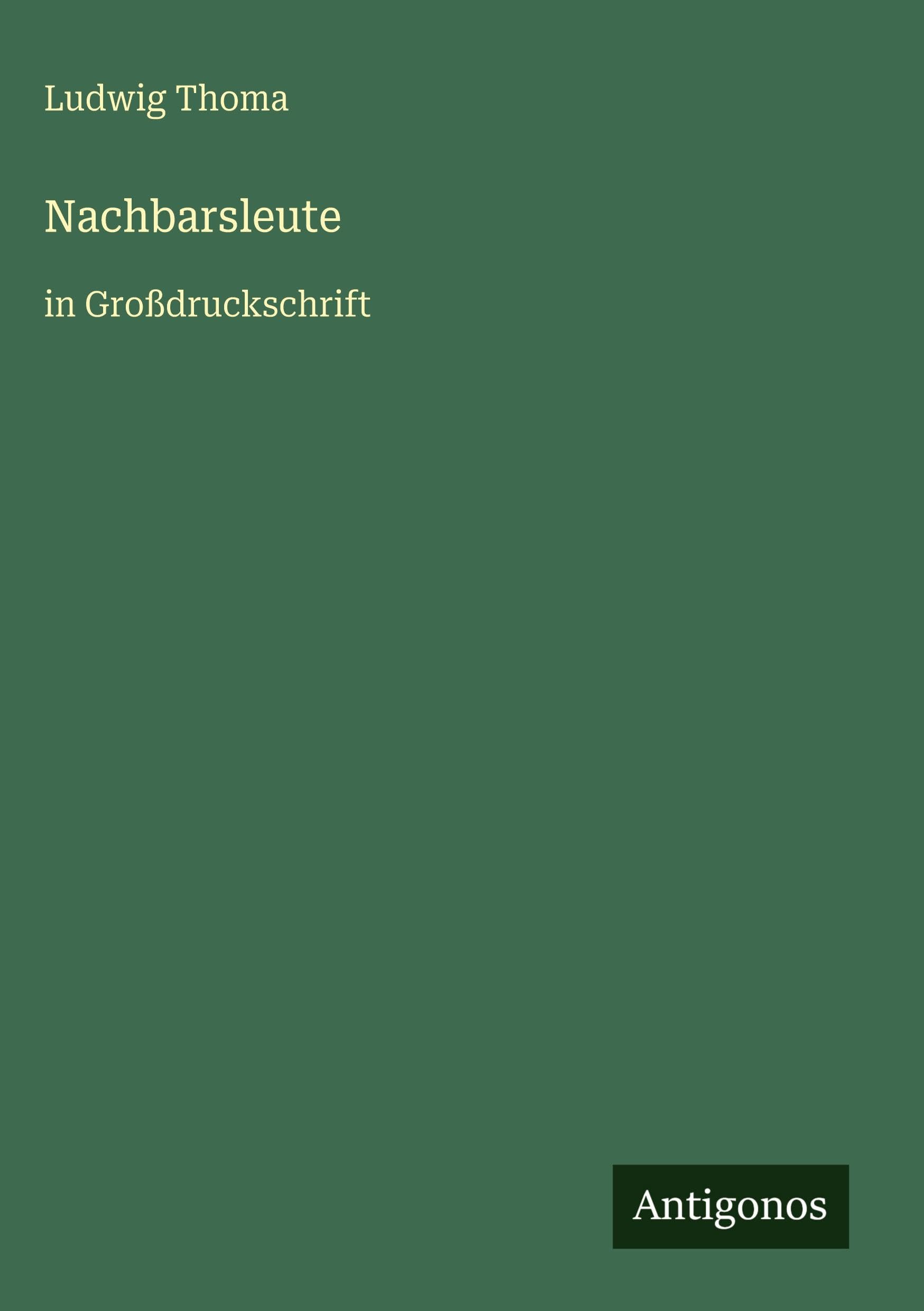 Nachbarsleute: in Großdruckschrift