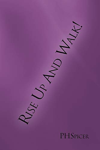Rise Up and Walk!