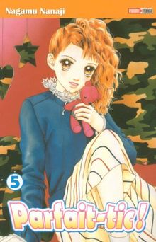 Parfait-tic !. Vol. 5