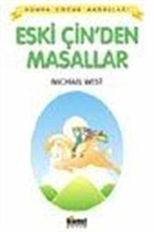 Eski Çin'den Masallar / Dünya Çocuk Masalları