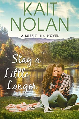Stay A Little Longer (The Misfit Inn, Band 3)