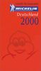 Michelin Deutschland 2000 (Michelin Red Guide : Deutschland, 2000)