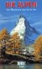 Die Alpen 2 - Vom Matterhorn zum Genfer See [VHS]