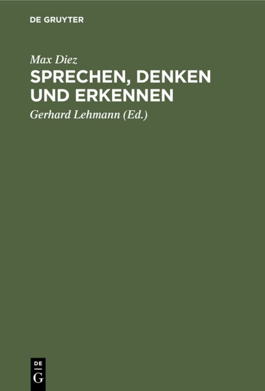 Sprechen, Denken und Erkennen: Grundprobleme der Philosophie
