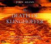 Adams: Death of Klinghoffer (Gesamtaufnahme)