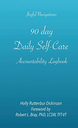 90 day Daily Self-Care Accountability Logbook