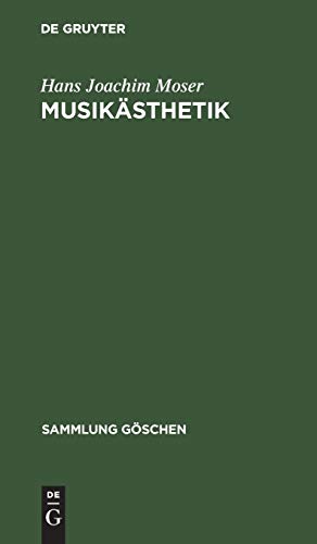 Musikästhetik (Sammlung Göschen, Band 344)