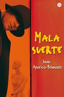 Mala suerte (FORMATO GRANDE, Band 730014)