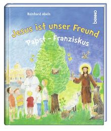 Jesus ist unser Freund: Papst - Franziskus