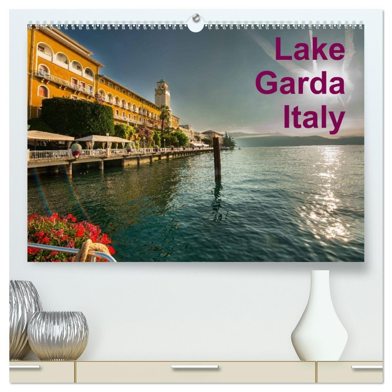 Lake Garda Italy (High Quality Premium Wall Calendar 2026 DIN A2 landscape),CALVENDO 12 Month Wall Calendar: Lake Garda Italy