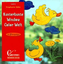 Brunnen-Reihe, Kunterbunte Window Color Welt von Stephanie Göhr | Buch | Zustand gut