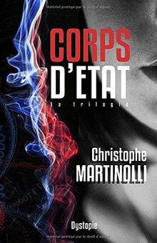 Corps d'État: La trilogie